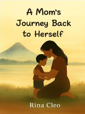 cover image of A Bicolana Mom's Journey Back to Herself